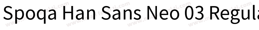 Spoqa Han Sans Neo 03 Regular字体转换